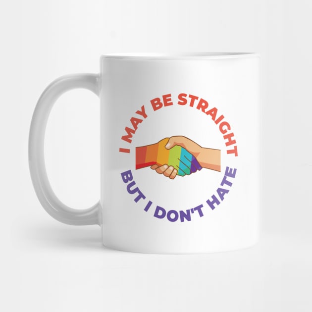 I May Be Straight But I Don't Hate by dan89